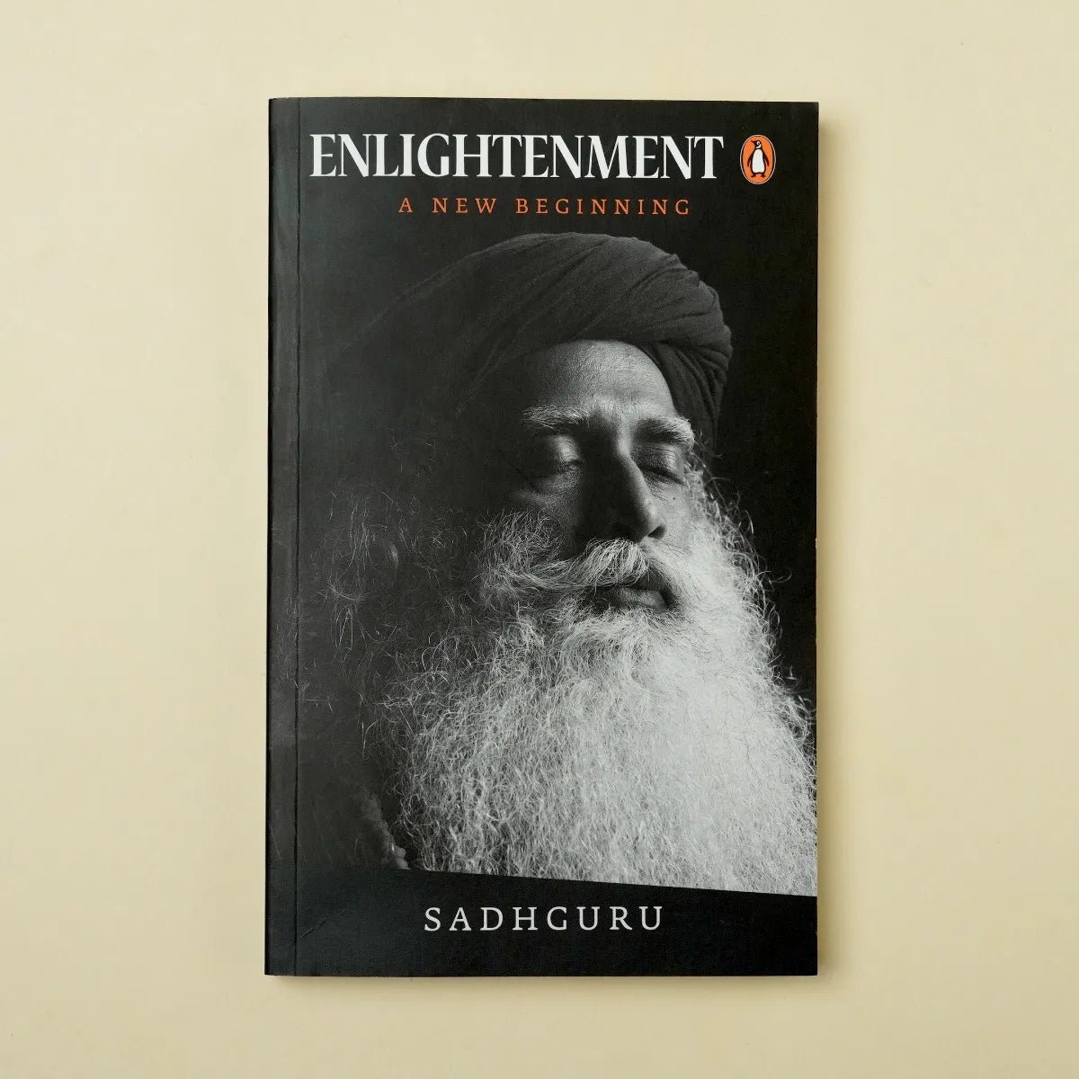 Enlightenment : A New Beginning – A Profound Exploration by Sadhguru