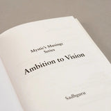Ambition To Vision / Greed Is God (2 books in 1)
