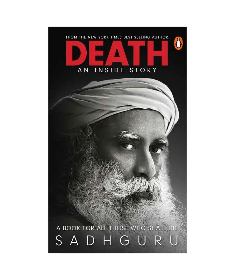 Death: An Inside Story – A Book for All Who Shall Die