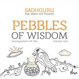 Pebbles of Wisdom VOLUME 2