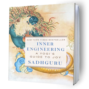 Inner Engineering: A Yogi's Guide to Joy